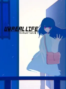 Unreal Life [Deluxe Bonus Edition]