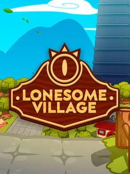 Lonesome Village [Retro Edition]