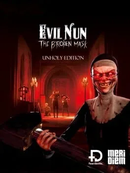 Evil Nun: The Broken Mask [Unholy Edition]