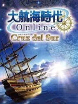 Daikoukai Jidai Online: Cruz del Sur