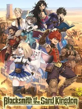 Blacksmith of the Sand Kingdom [Soundtrack Edition]