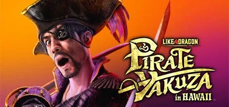 Like A Dragon: Pirate Yakuza In Hawaii