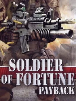 Soldier Of Fortune Payback [The Ultimate Mercenary Experience Box Set]